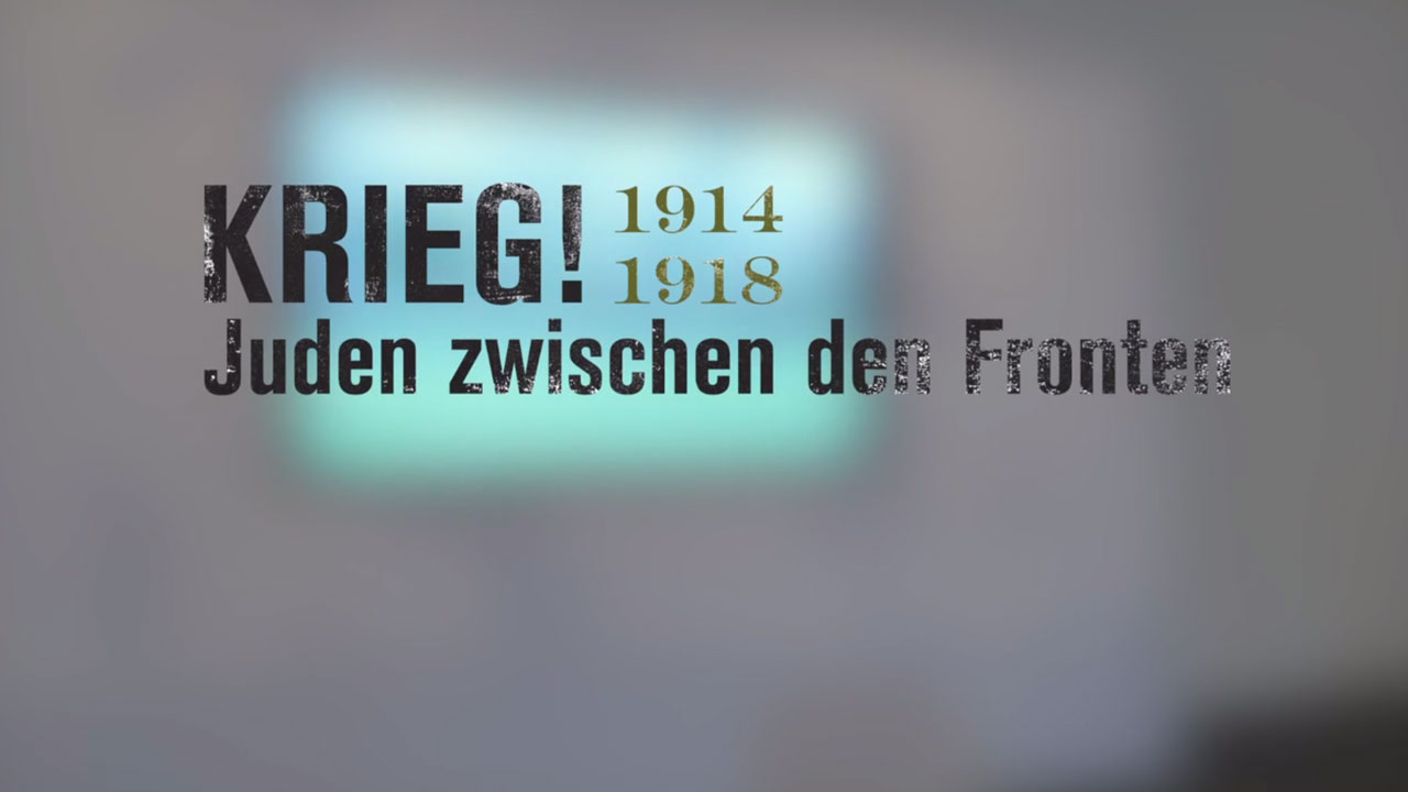 von GROTE Ausstellungsgestaltung und Design / Krieg! Juden zwischen den Fronten 1914-1918